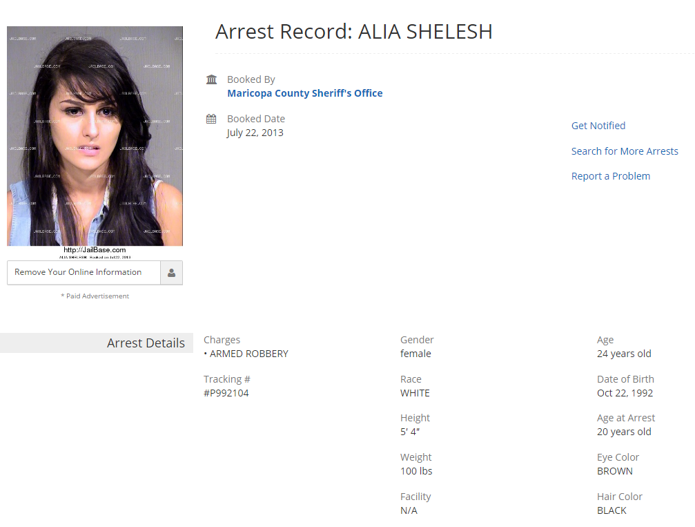 I remember that she had been arrested for armed robbery. http://jail.com/ar...